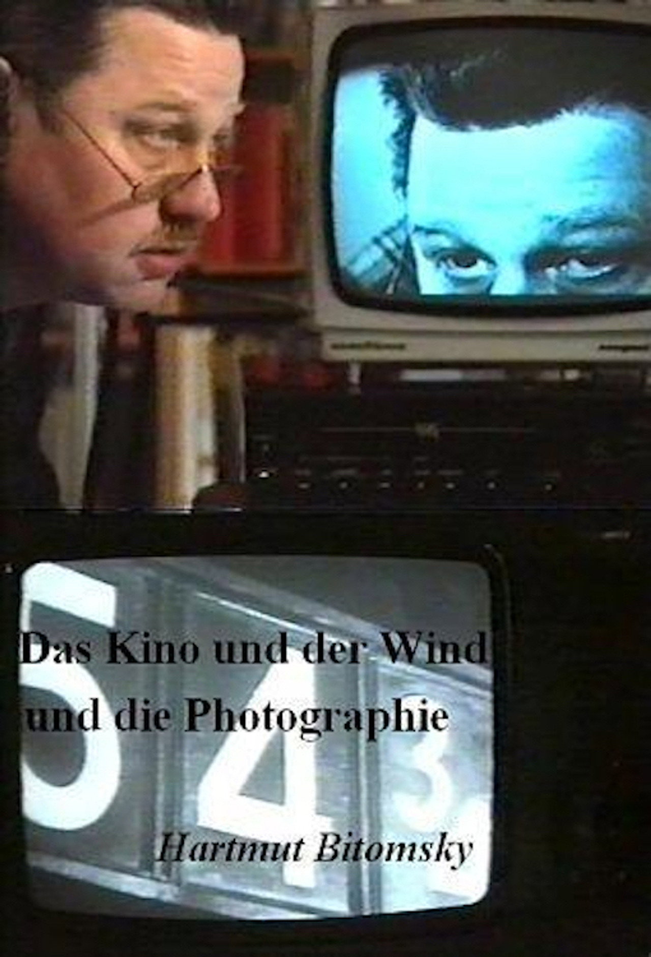 Das Kino und der Wind und die Photographie filmaffisch