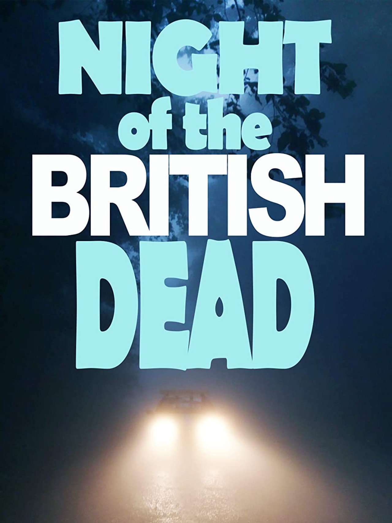 Night of the British Dead filmaffisch