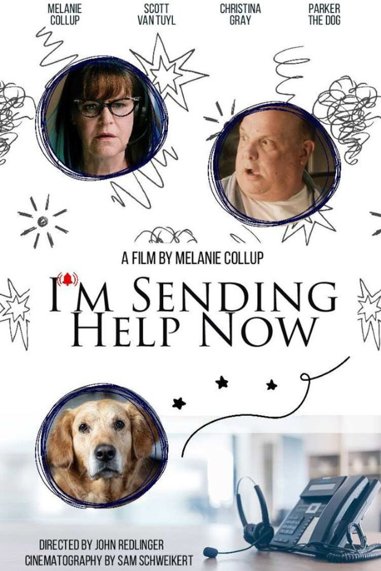 I'm Sending Help Now