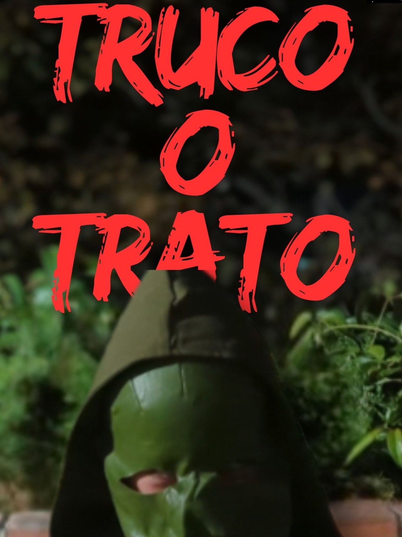 TRUCO O TRATO (cortometraje de Halloween) poster