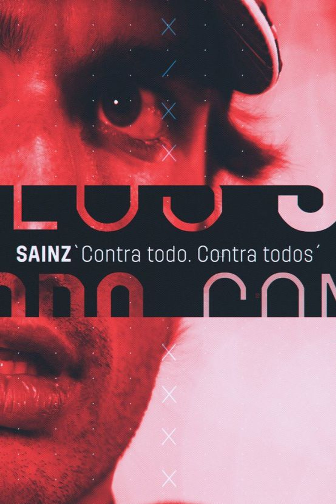 Sainz: Contra todo. Contra todos filmaffisch