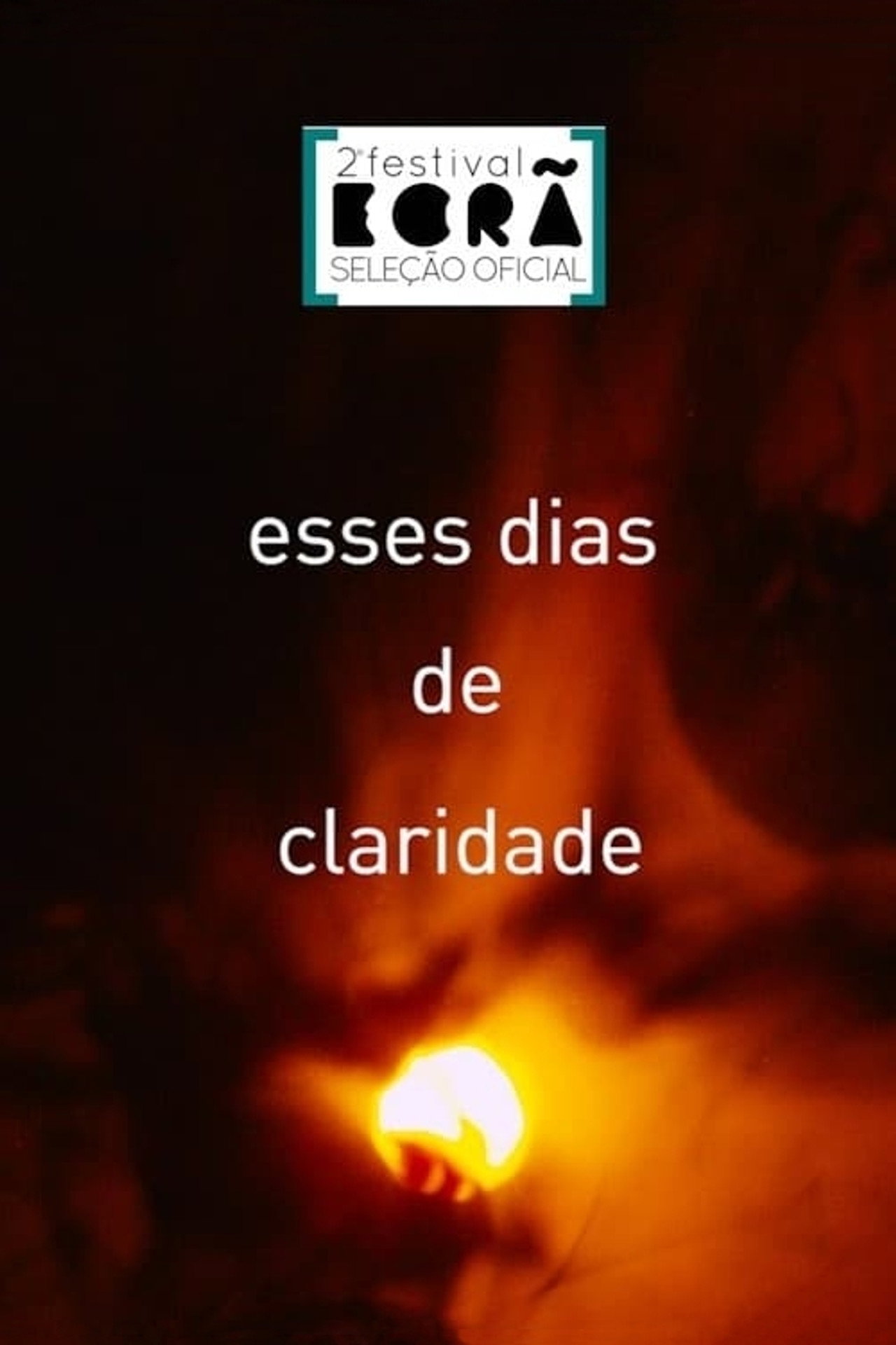 Esses Dias de Claridade filmaffisch
