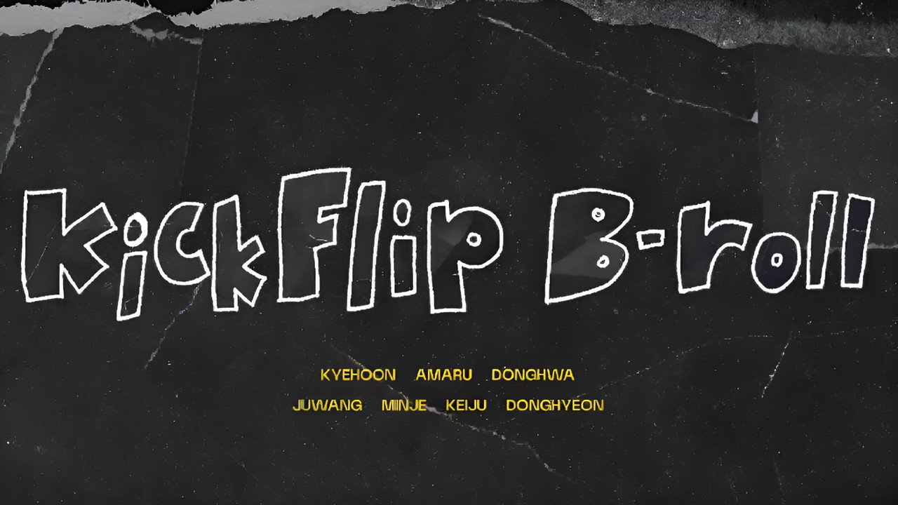 KickFlip B-roll