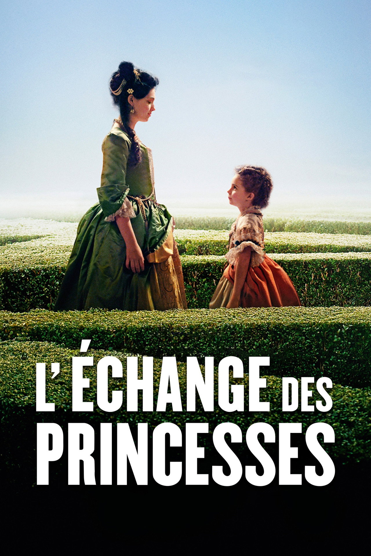 L'Échange des princesses filmaffisch