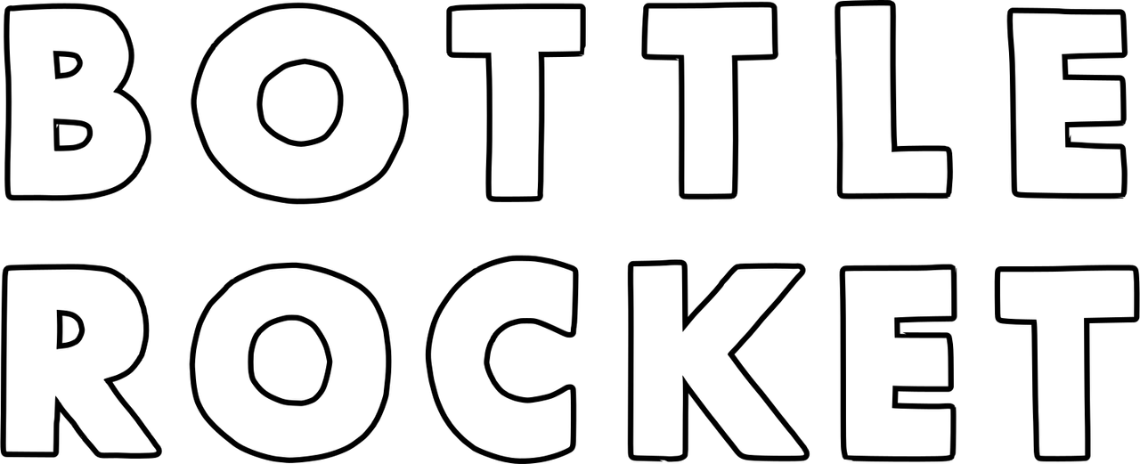 Bottle Rocket