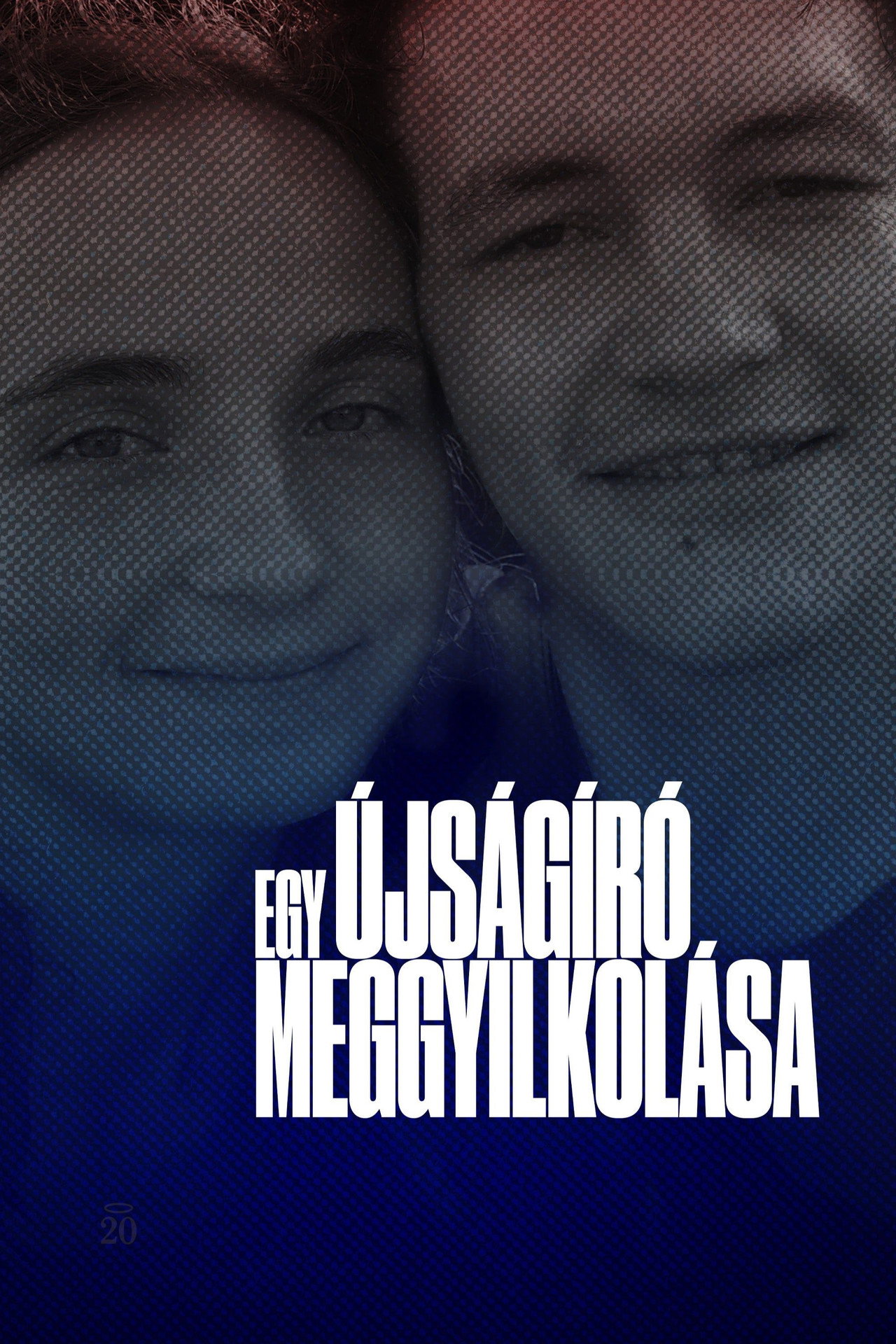 Egy újságíró meggyilkolása – plakát 3