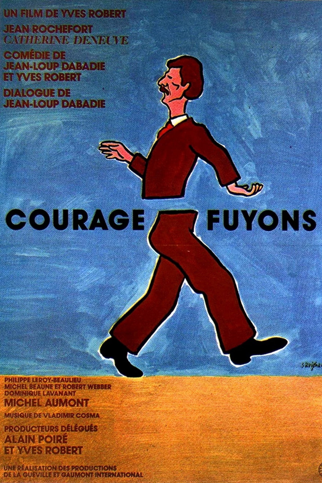 Courage fuyons poster