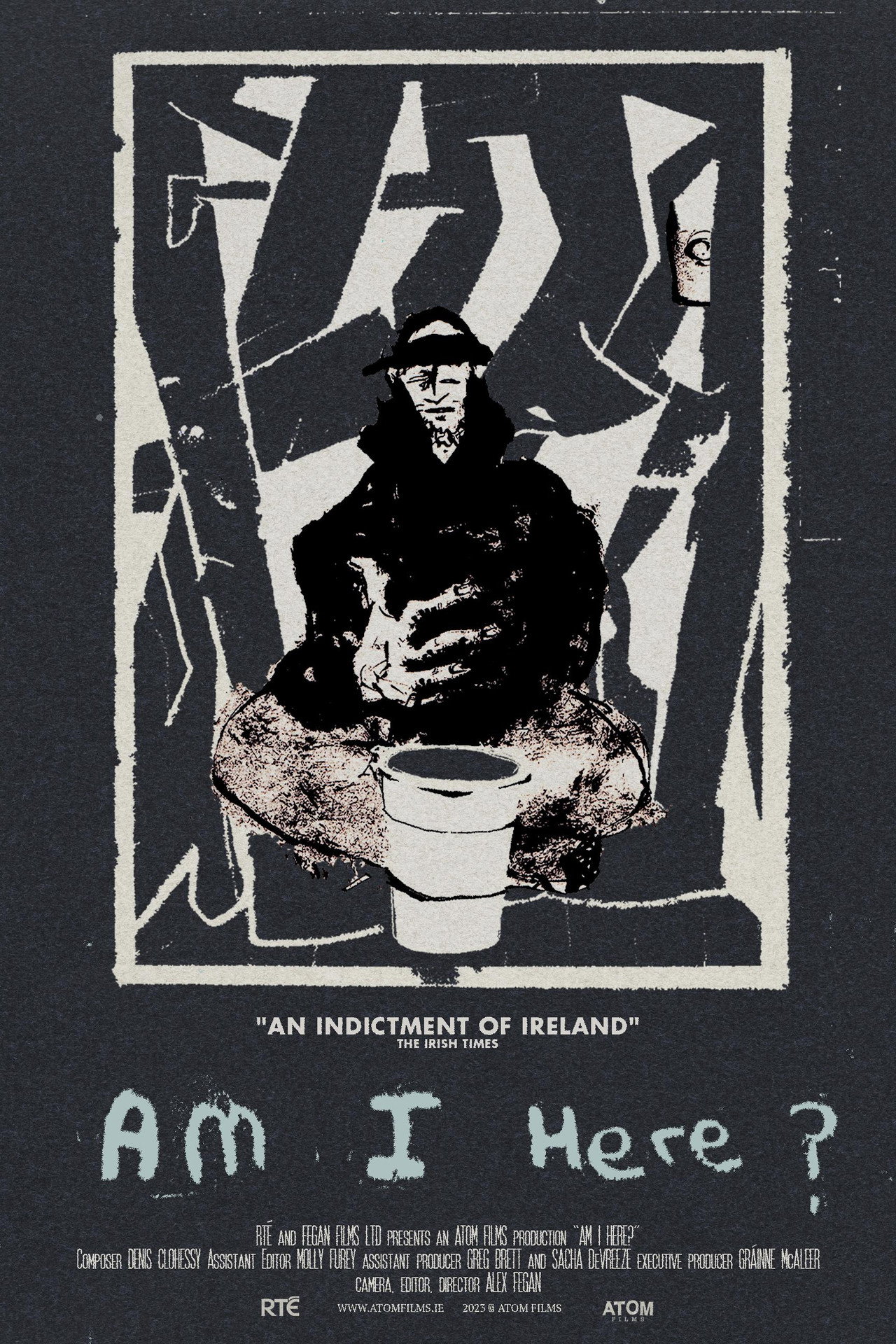 Am I Here? Homeless in Ireland filmaffisch