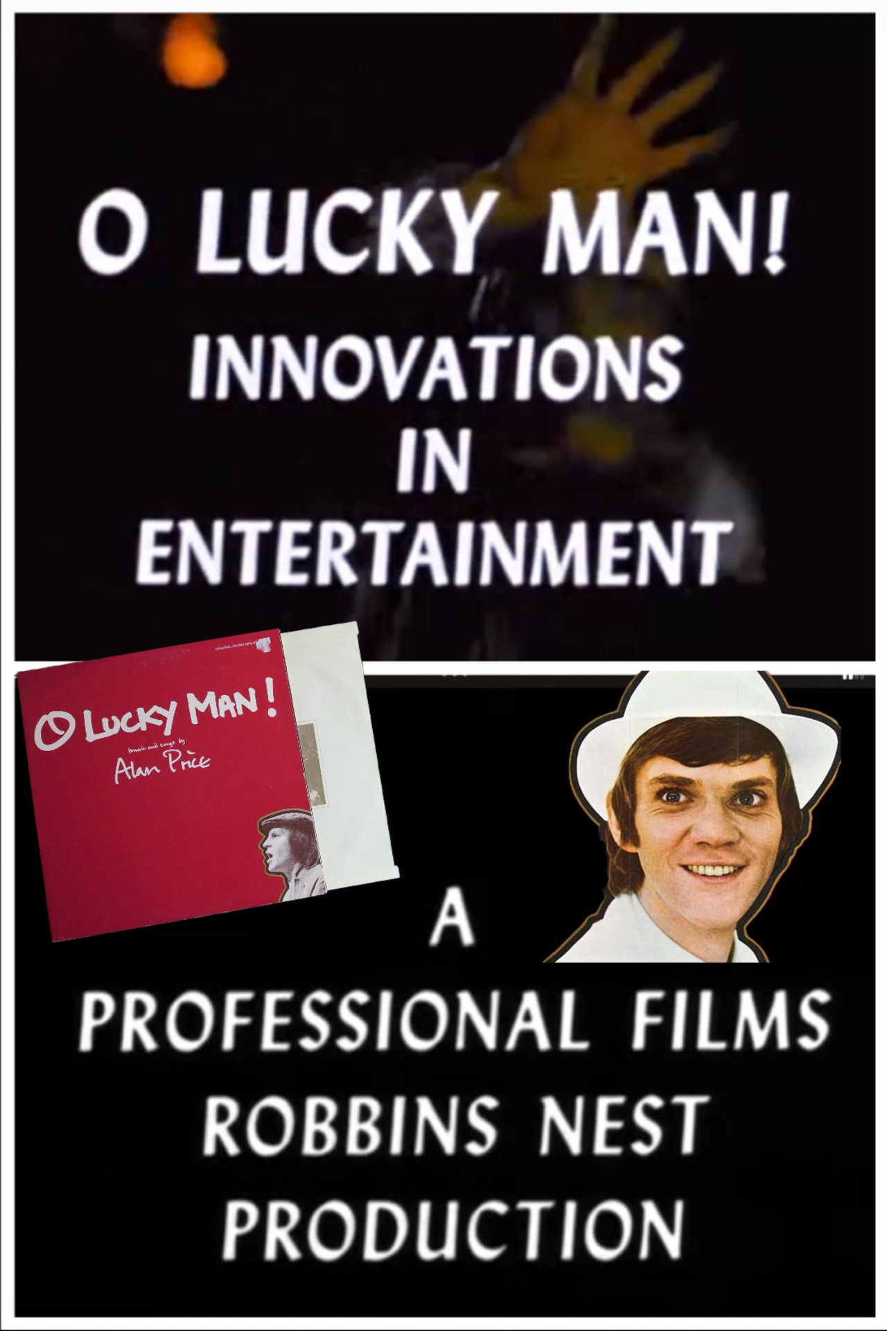 O Lucky Man! Innovations in Entertainment