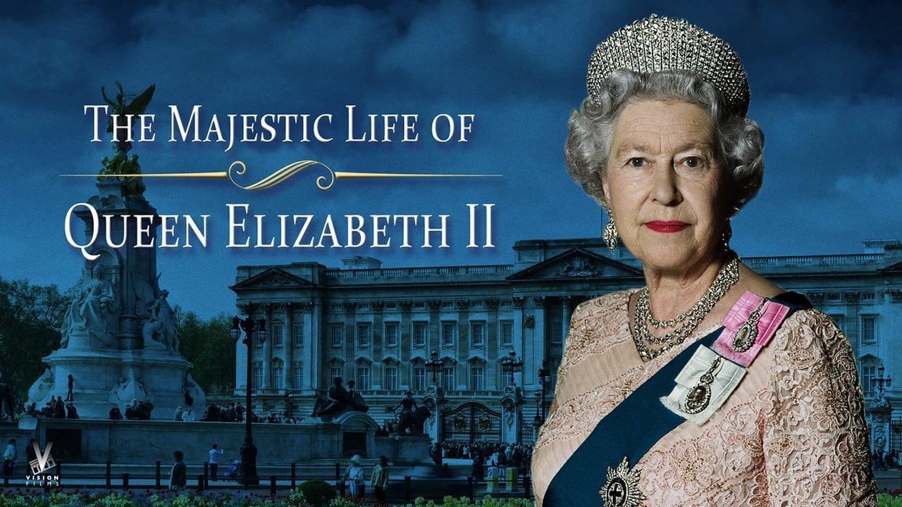 The Majestic Life of Queen Elizabeth II (2013)