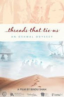 Threads That Tie Us: An Oshwal Odyssey poster