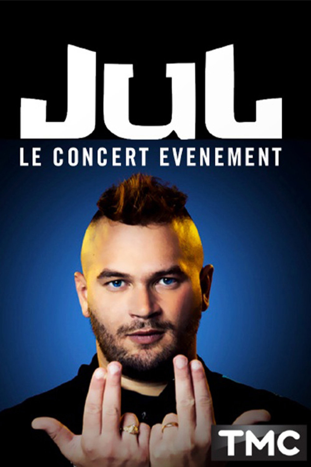 Jul - Le concert événement filmaffisch