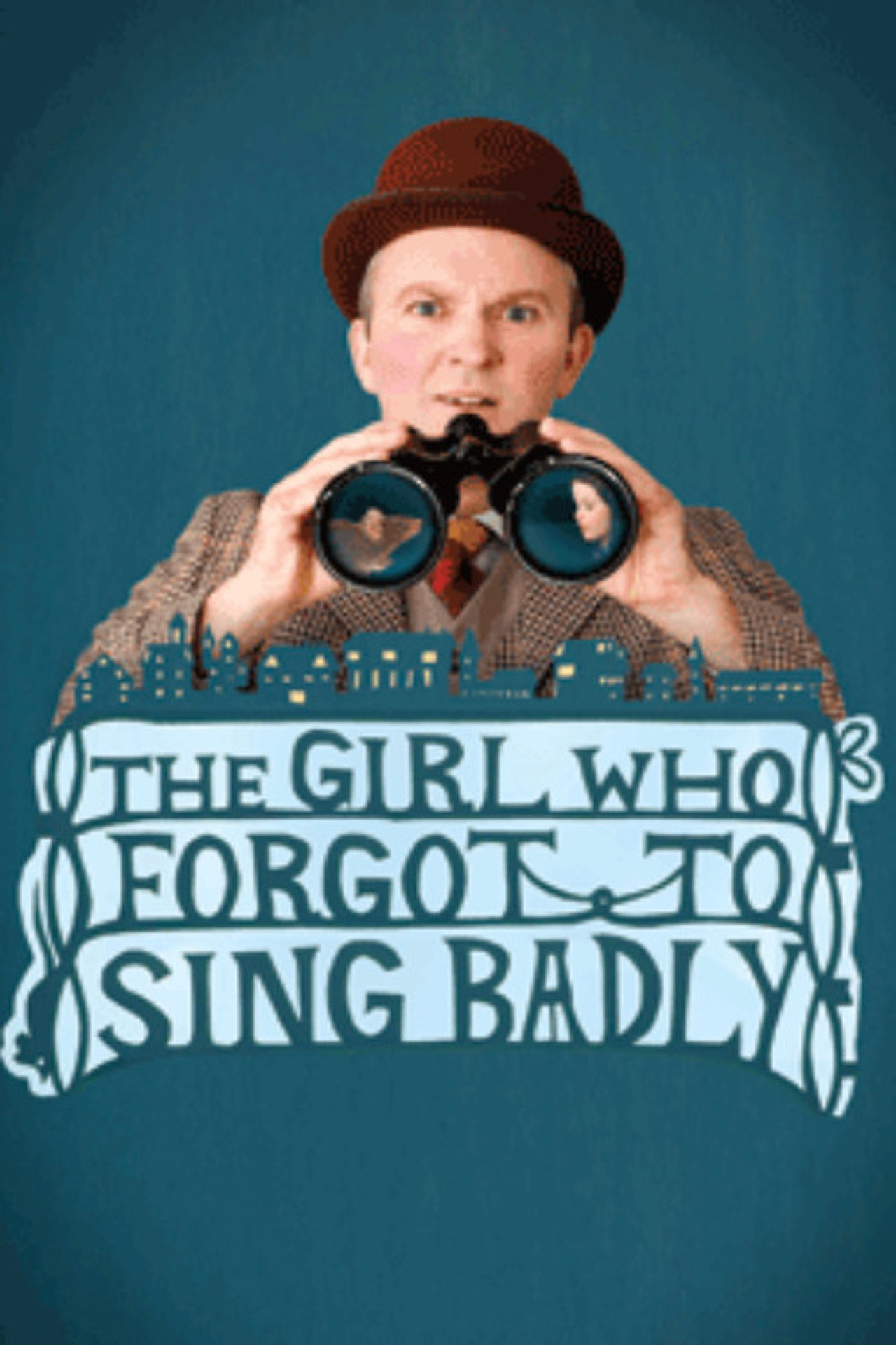 The Girl Who Forgot to Sing Badly filmaffisch
