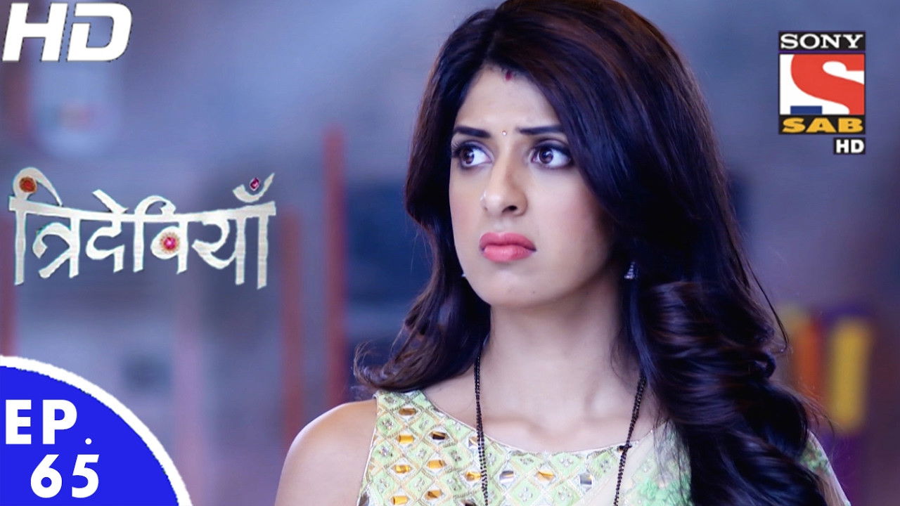 Trideviyaan — Épisode 65