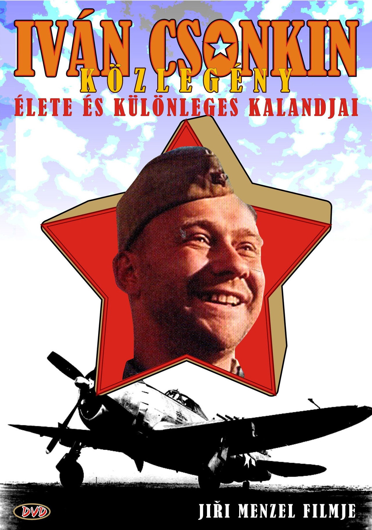 Iván Csonkin közlegény élete és különleges kalandjai – plakát 2