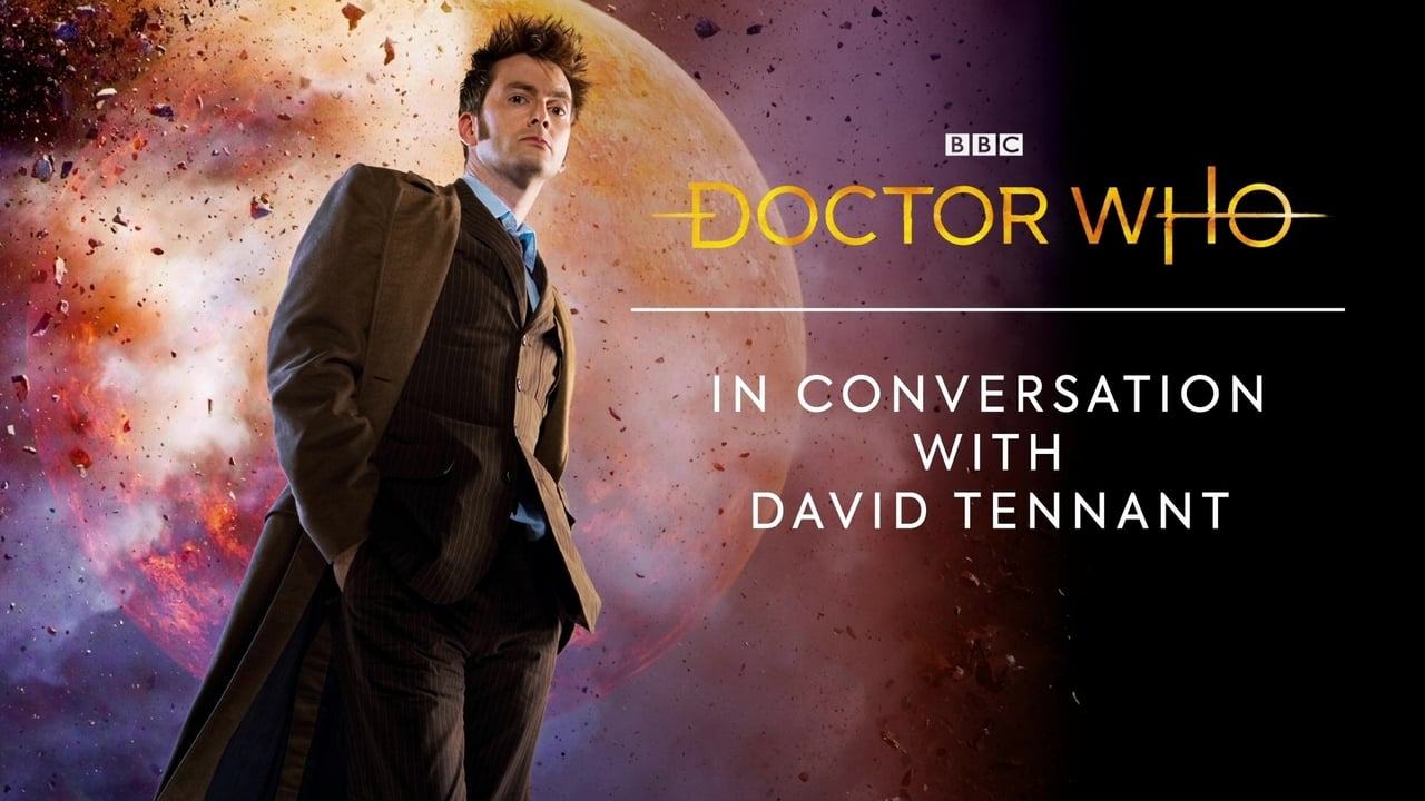 Doctor Who - Season 0 Episode 199 : In Conversation With: David Tennant