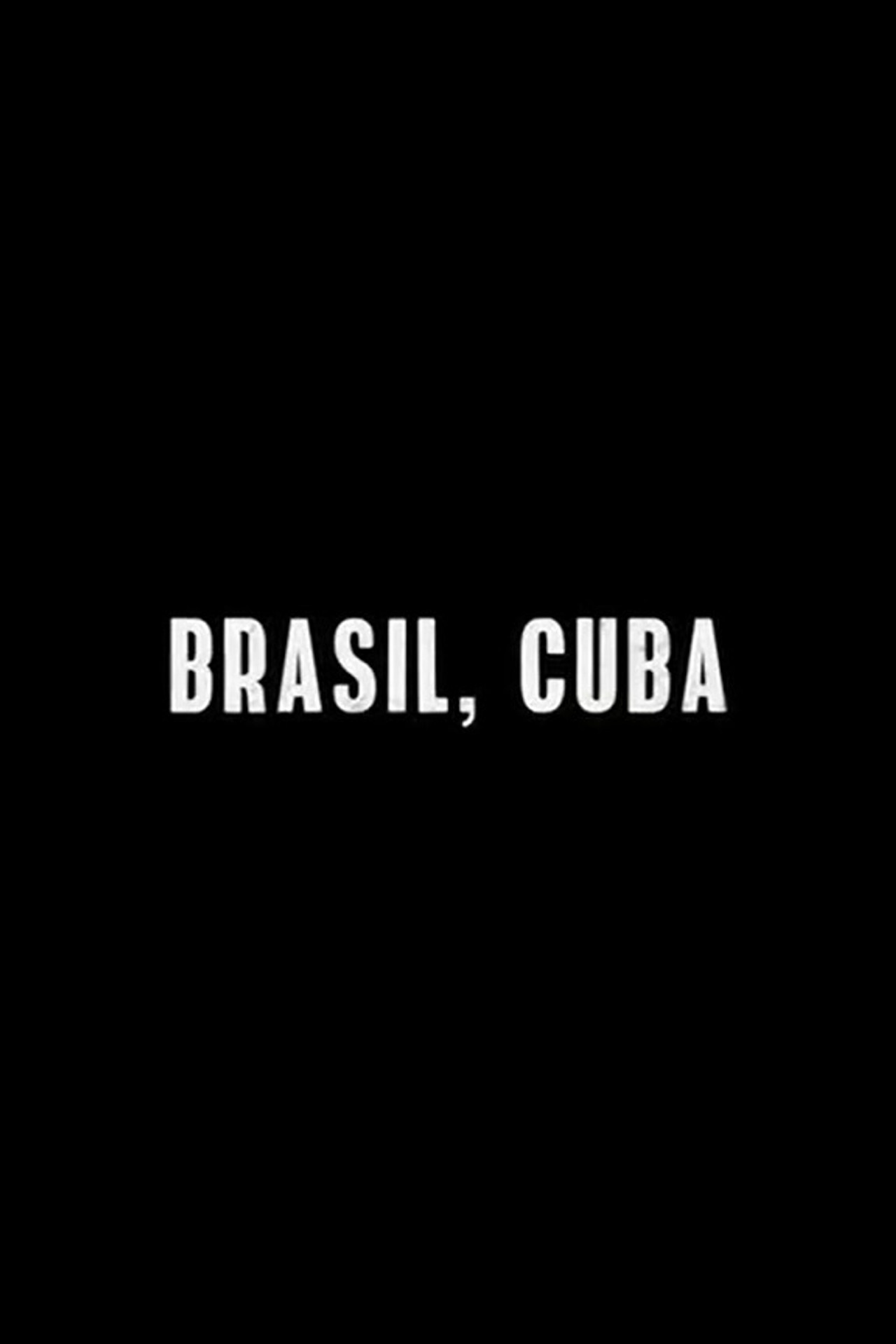 Brasil, Cuba filmaffisch
