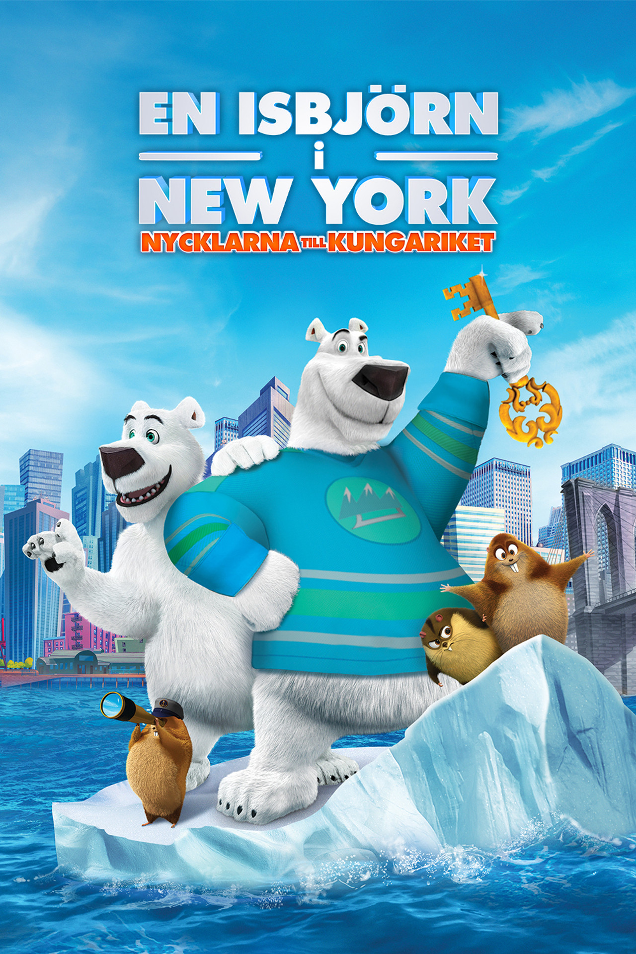 En isbjörn i New York - Nycklarna till kungariket filmaffisch