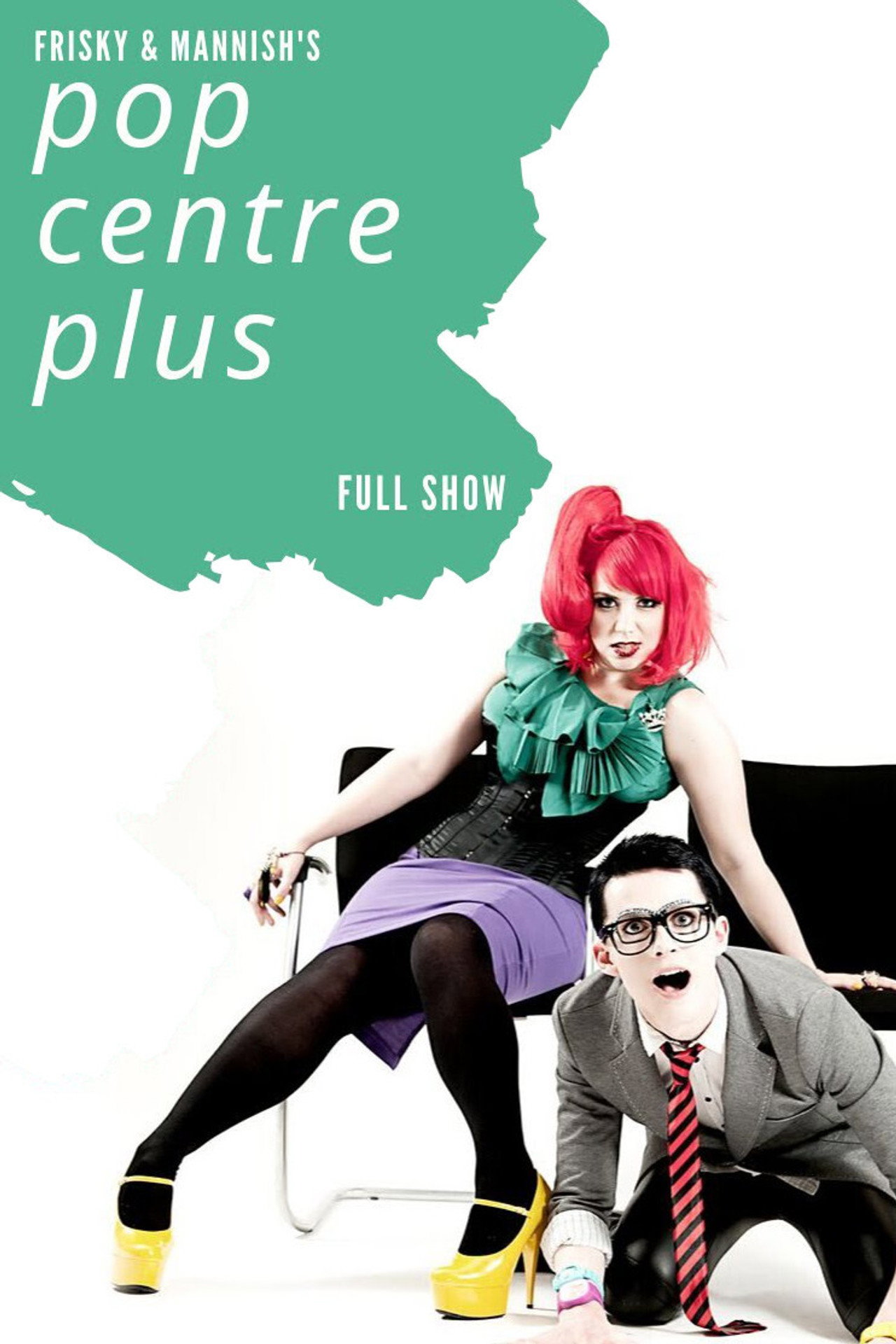 Frisky and Mannish: Pop Centre Plus filmaffisch