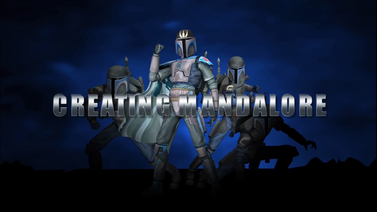 Star Wars: The Clone Wars - Season 0 Episode 105 : Creating Mandalore