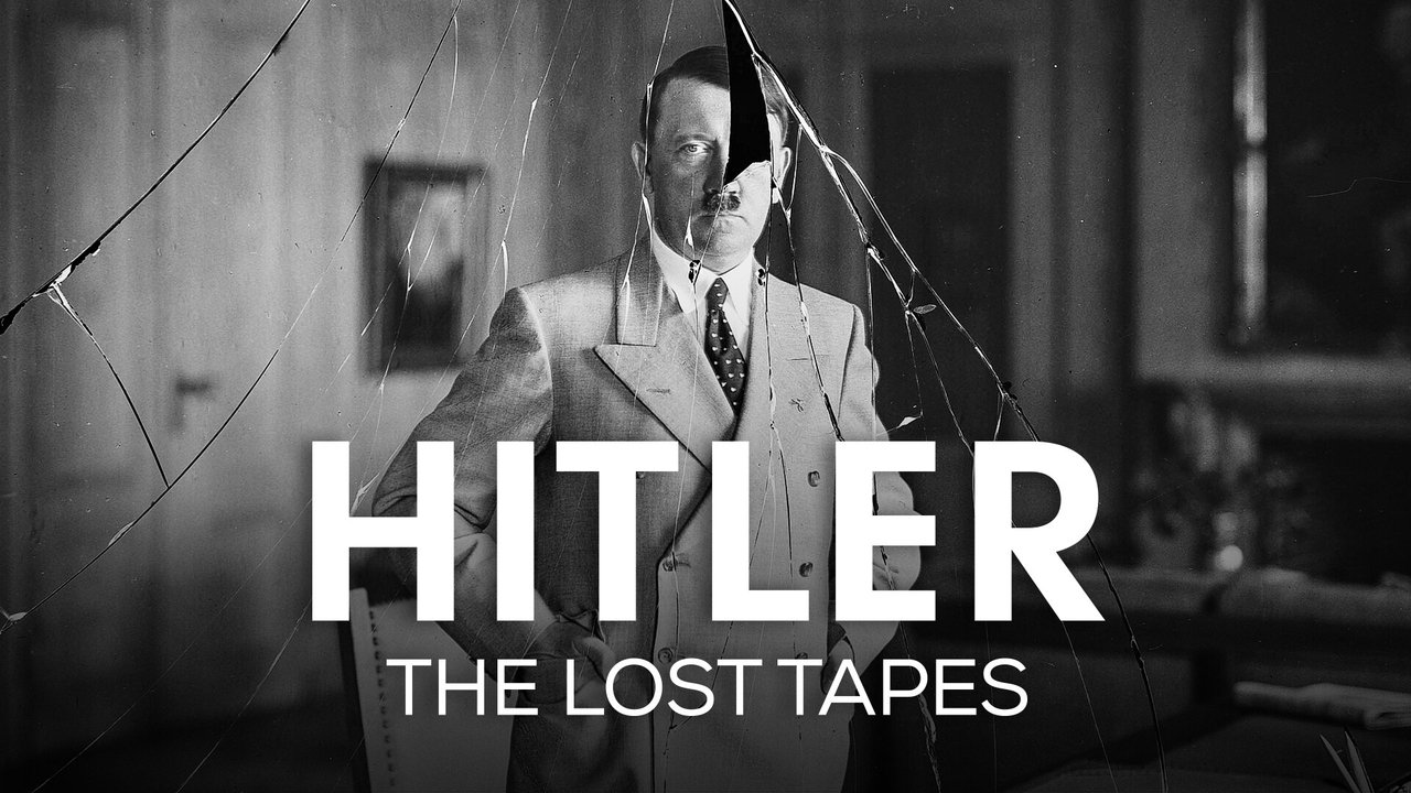 Hitler: The Lost Tapes background