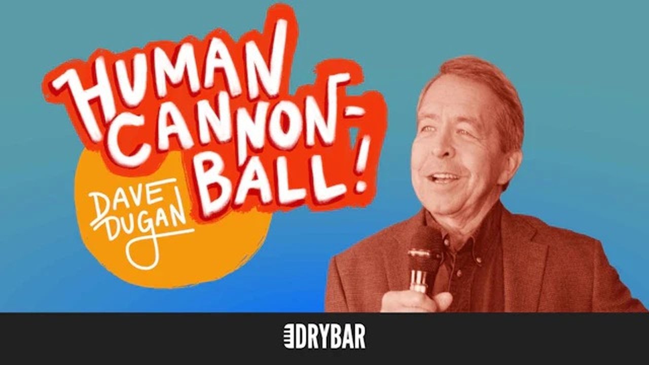 Dry Bar Comedy - Season 5 Episode 47 : Dave Dugan: Human Cannon-Ball