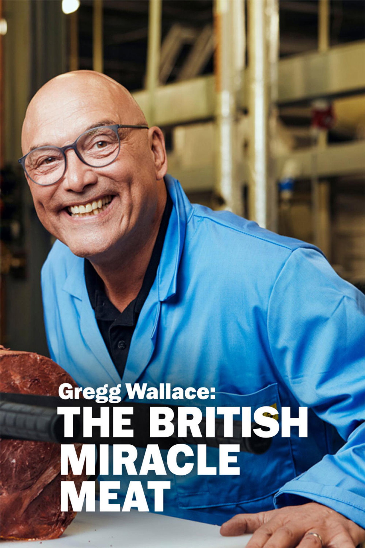 Gregg Wallace: The British Miracle Meat filmaffisch