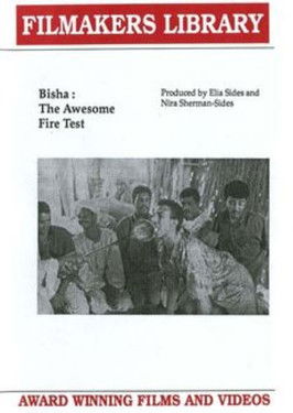 Bisha: The Awesome Fire Test