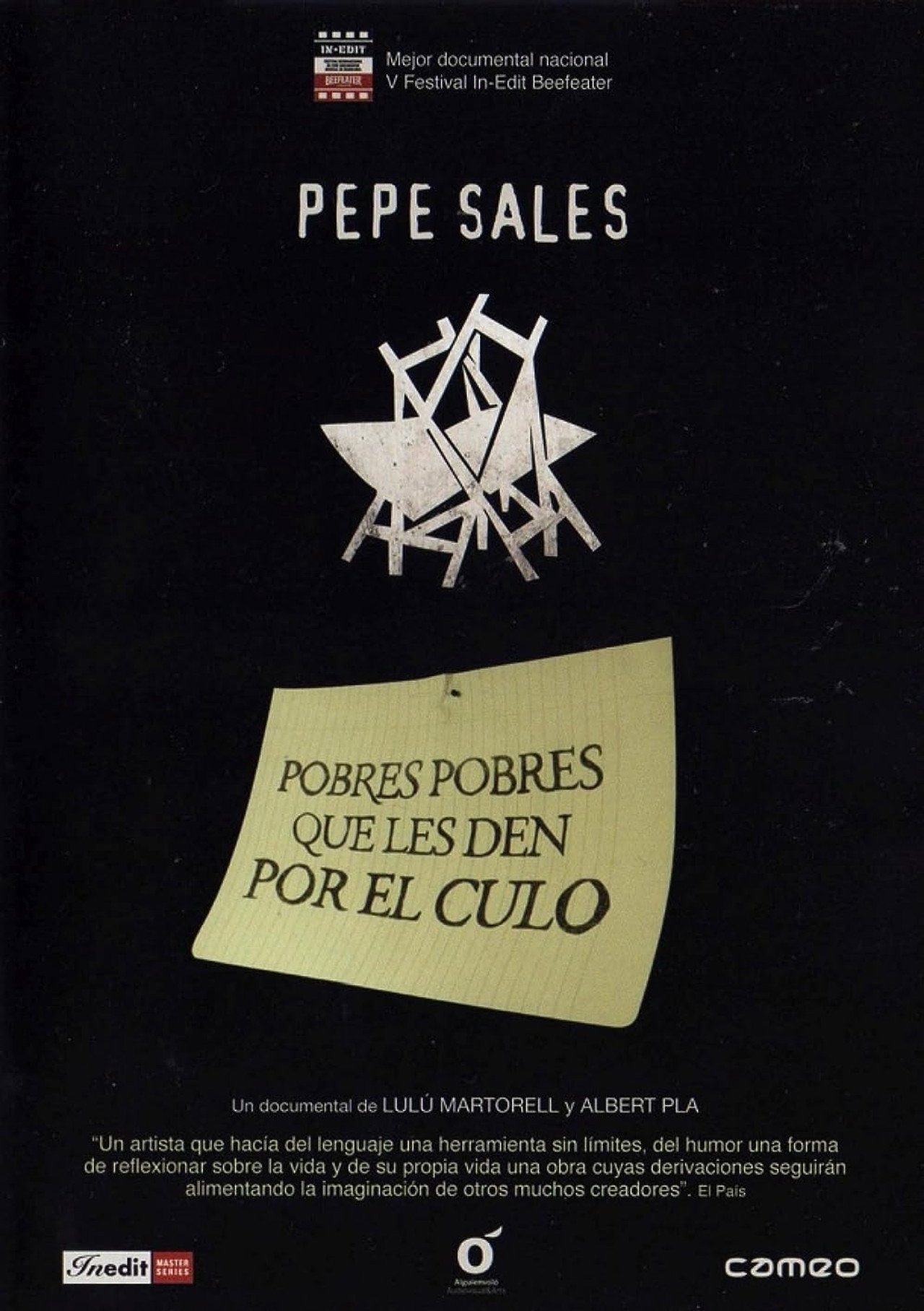 Pepe Sales: Pobres pobres que els donguin pel cul