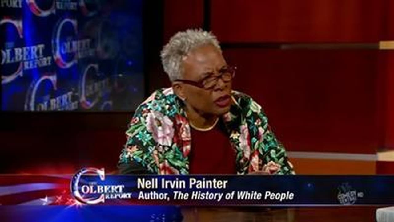 The Colbert Report - Season 6 Episode 39 : Nell Irvin Painter