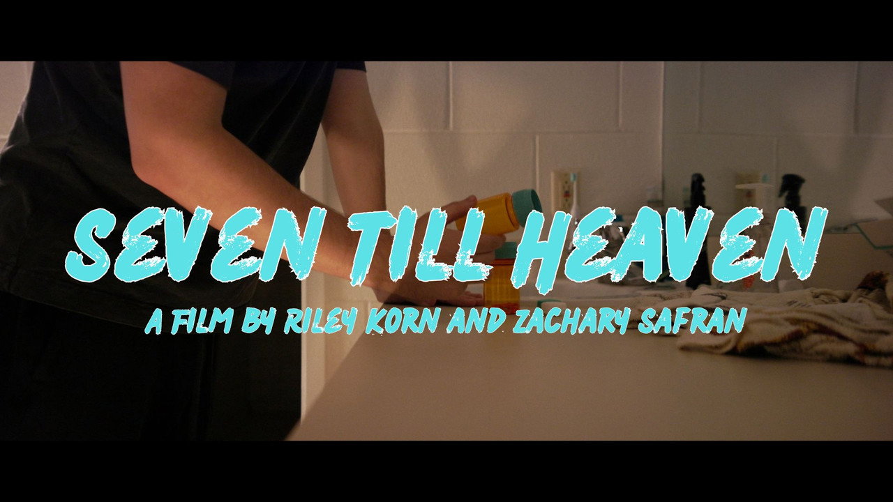 Seven Till Heaven