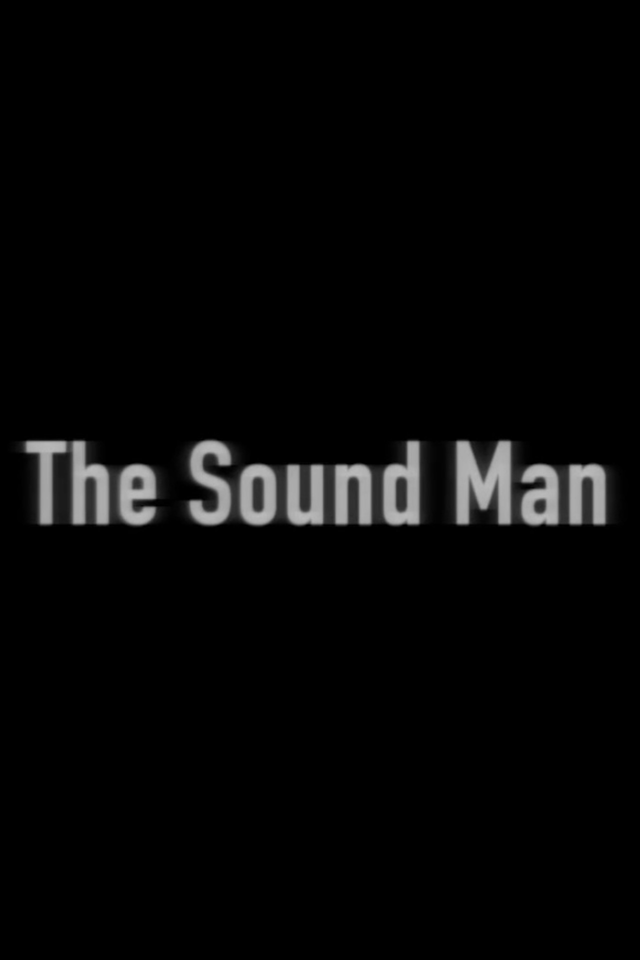 The Sound Man filmaffisch