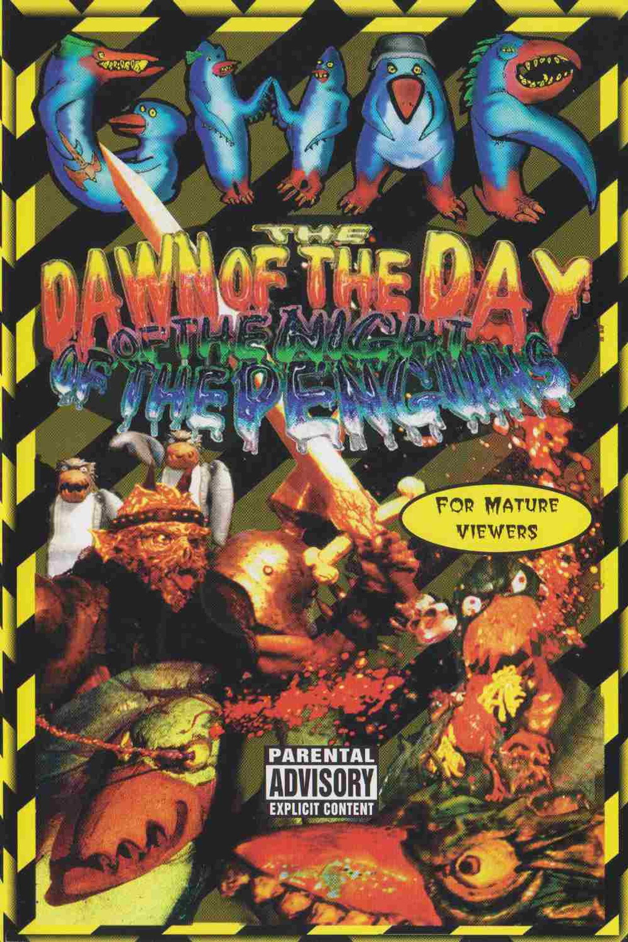 GWAR: Dawn of the Day of the Night of the Penguins