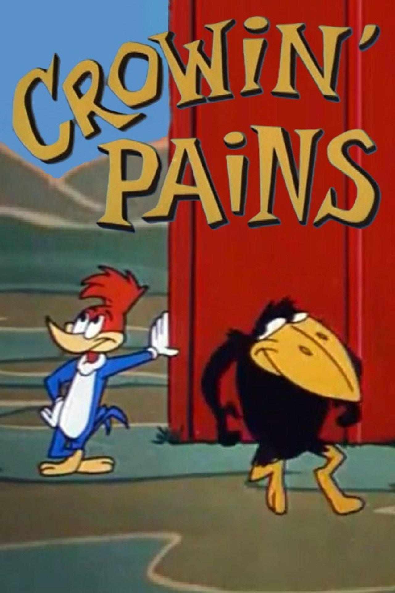 Crowin' Pains filmaffisch
