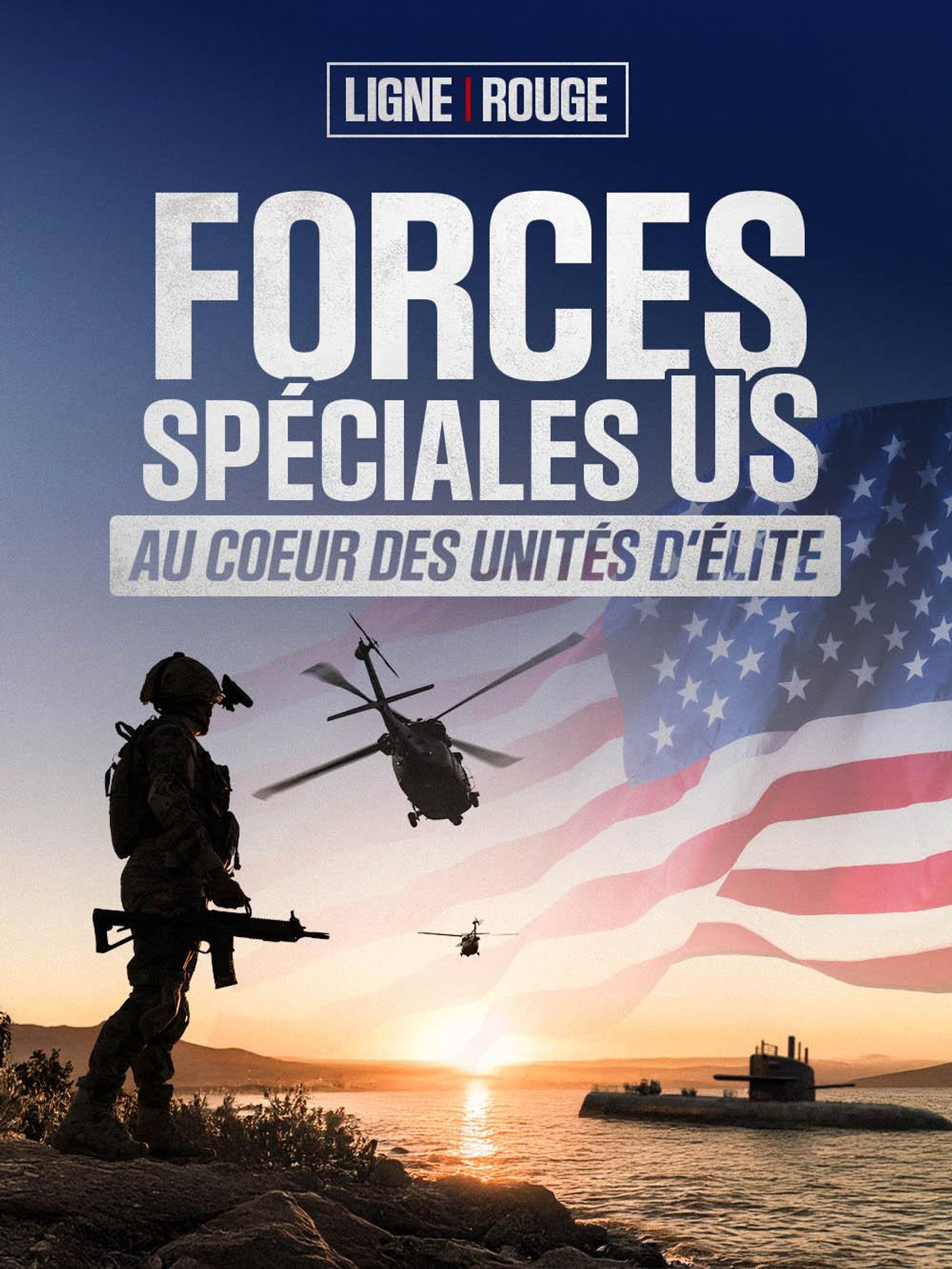 Ligne Rouge : Forces spéciales US au coeur des unités d'élite