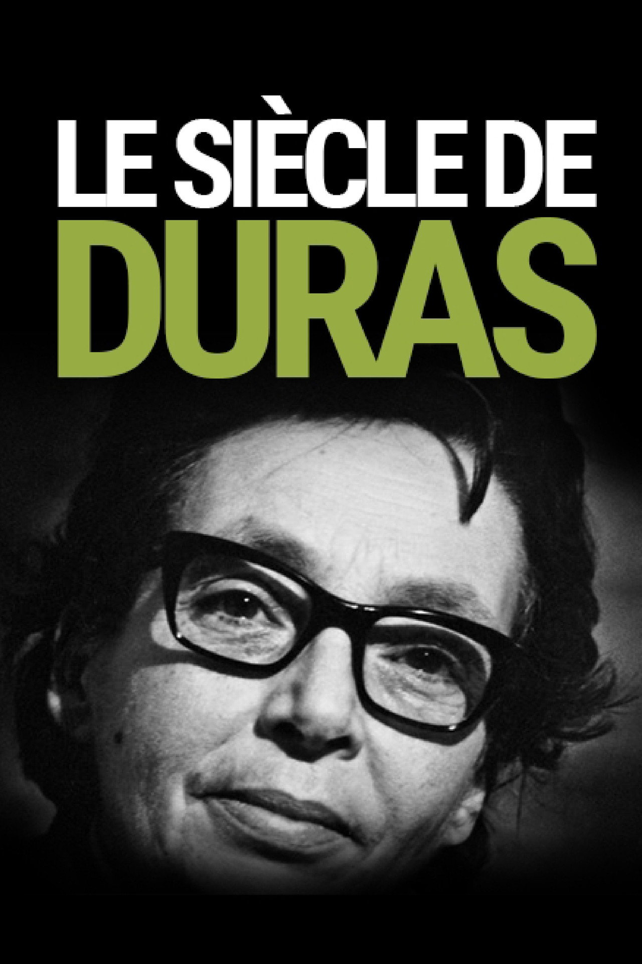 Le siècle de Duras filmaffisch