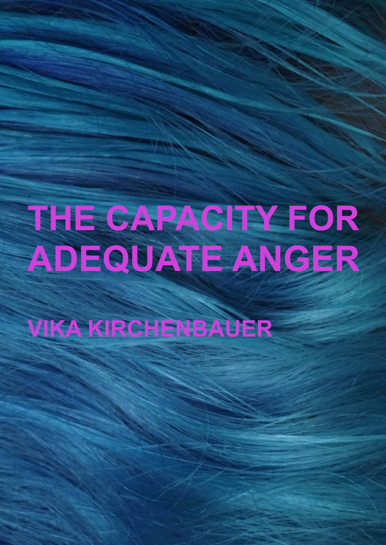 The Capacity For Adequate Anger filmaffisch