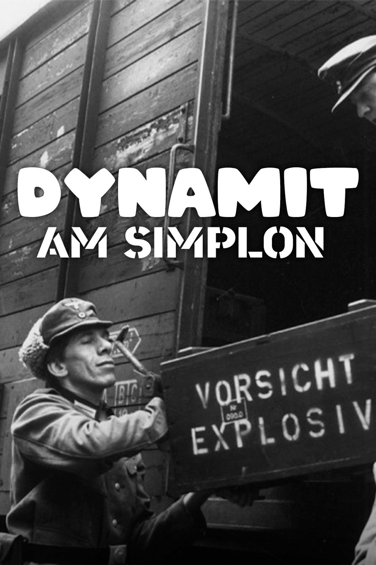 Dynamit am Simplon filmaffisch