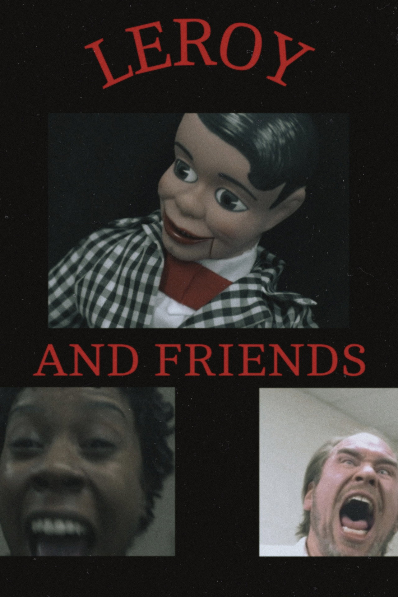 LEROY AND FRIENDS