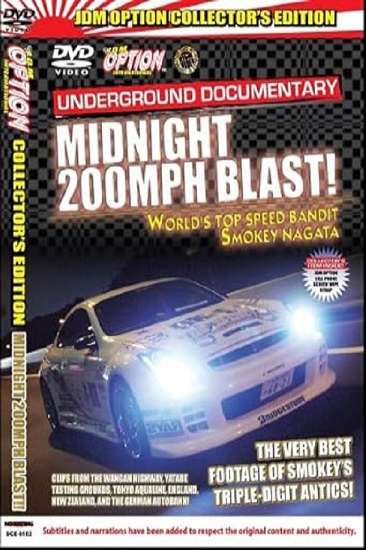 JDM Option: SMOKEY NAGATA’S MIDNIGHT 200MPH BLAST! Backdrop