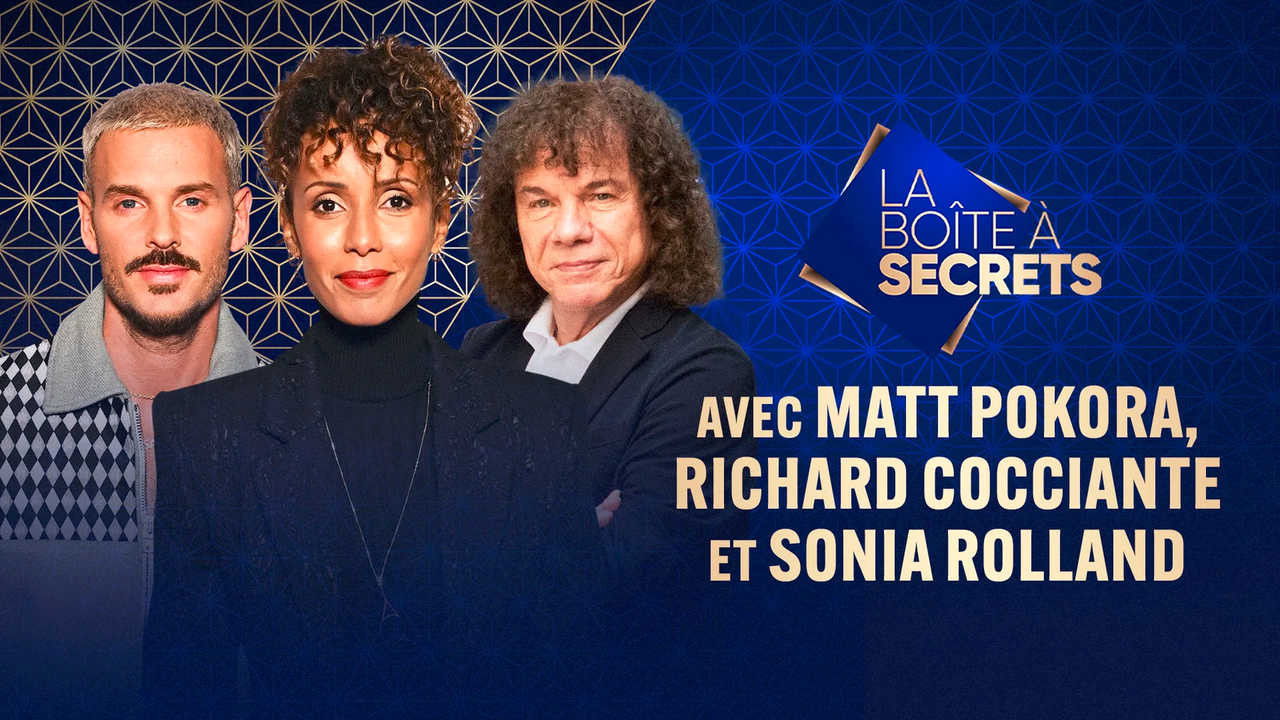 La Boîte à secrets — Richard Cocciante, Sonia Rolland, M. Pokora