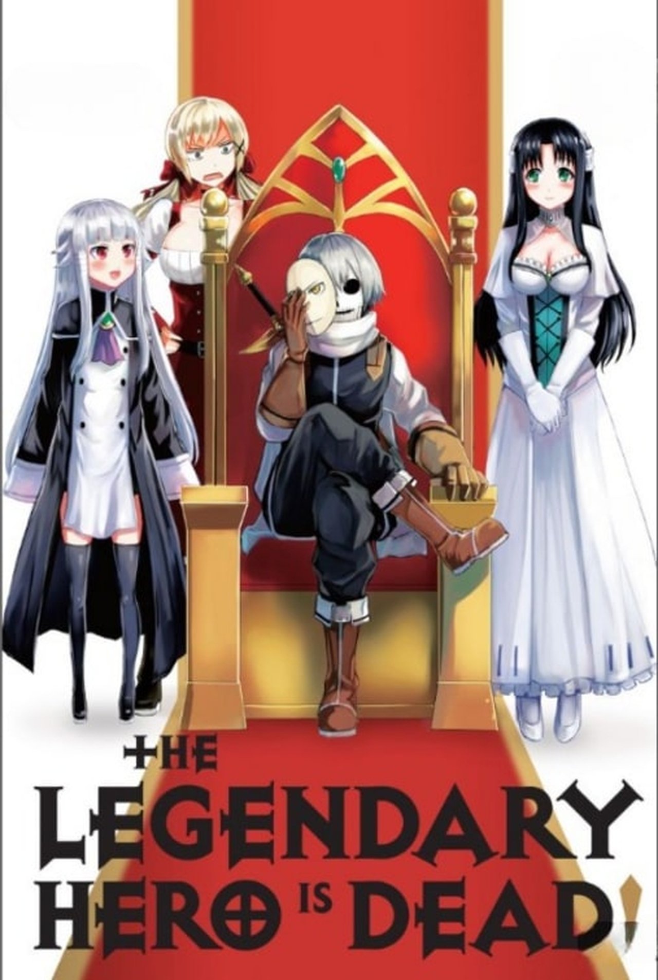 Poster The Legendary Hero Is Dead!