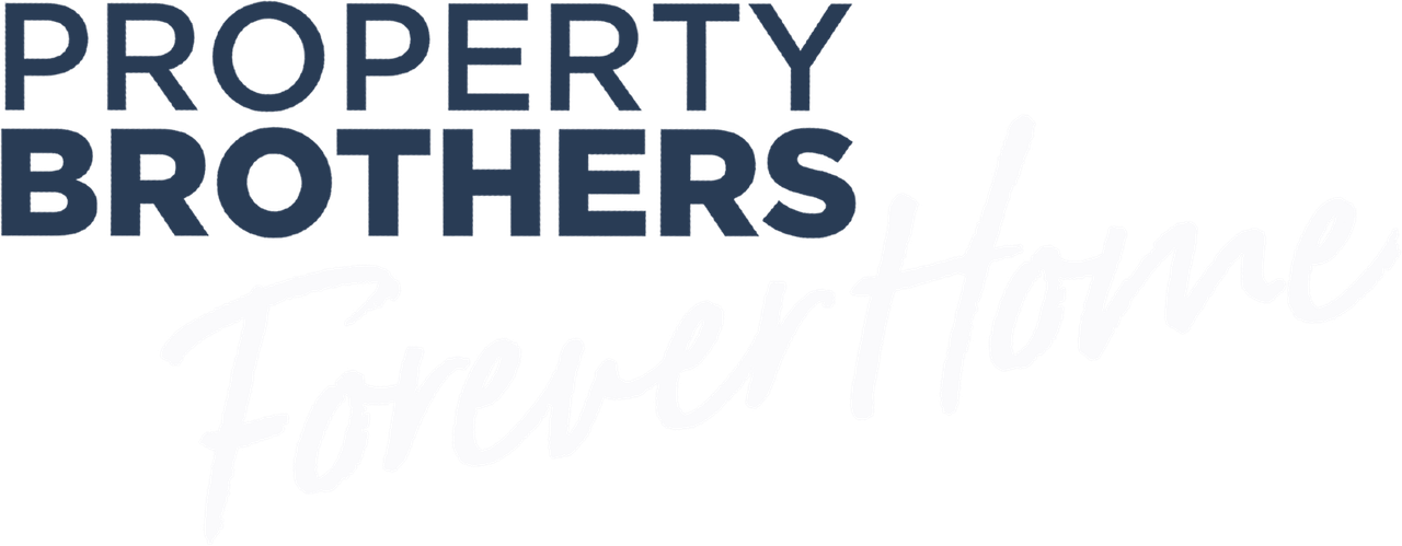 Property Brothers: Forever Home