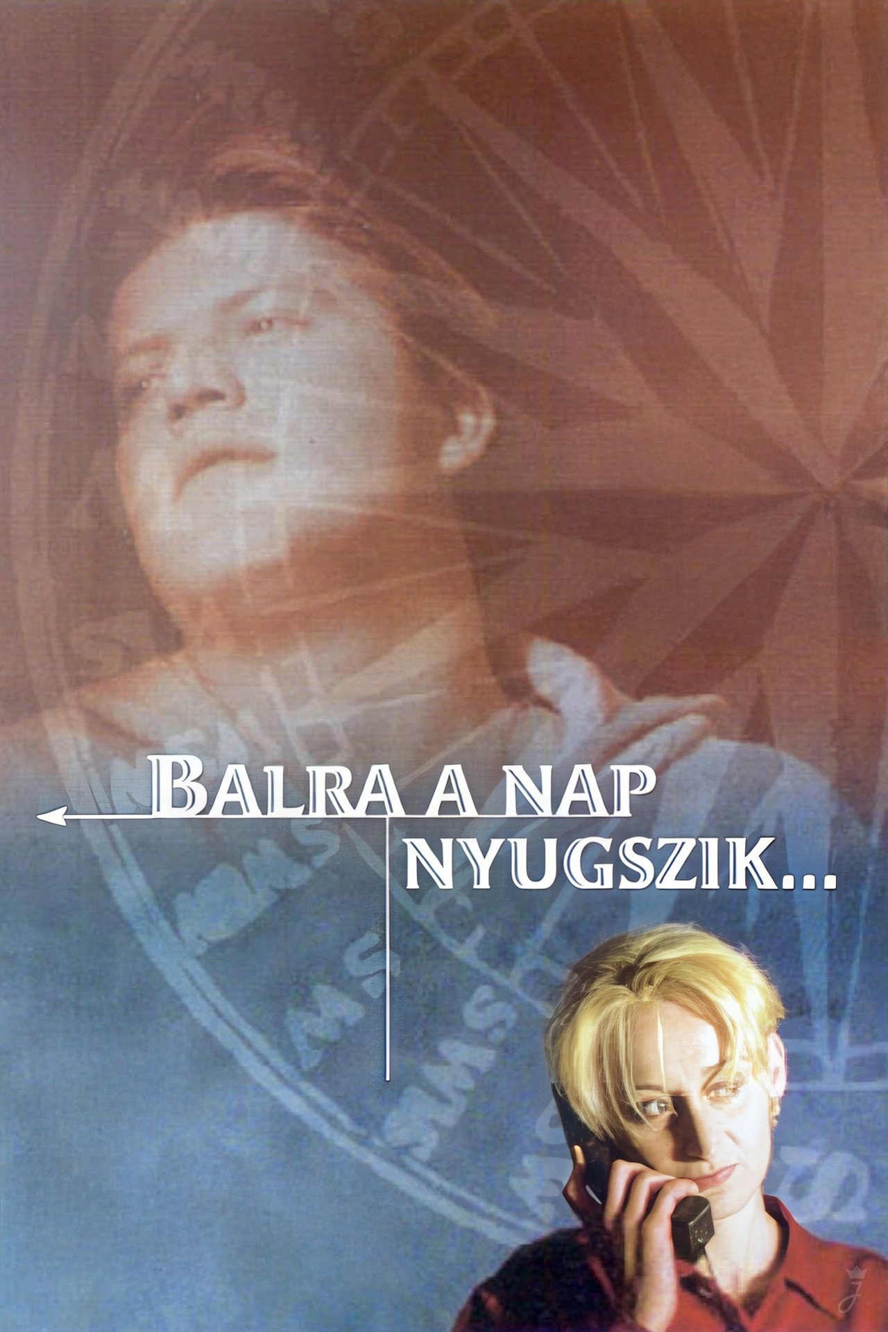 Balra a nap nyugszik – plakát 2