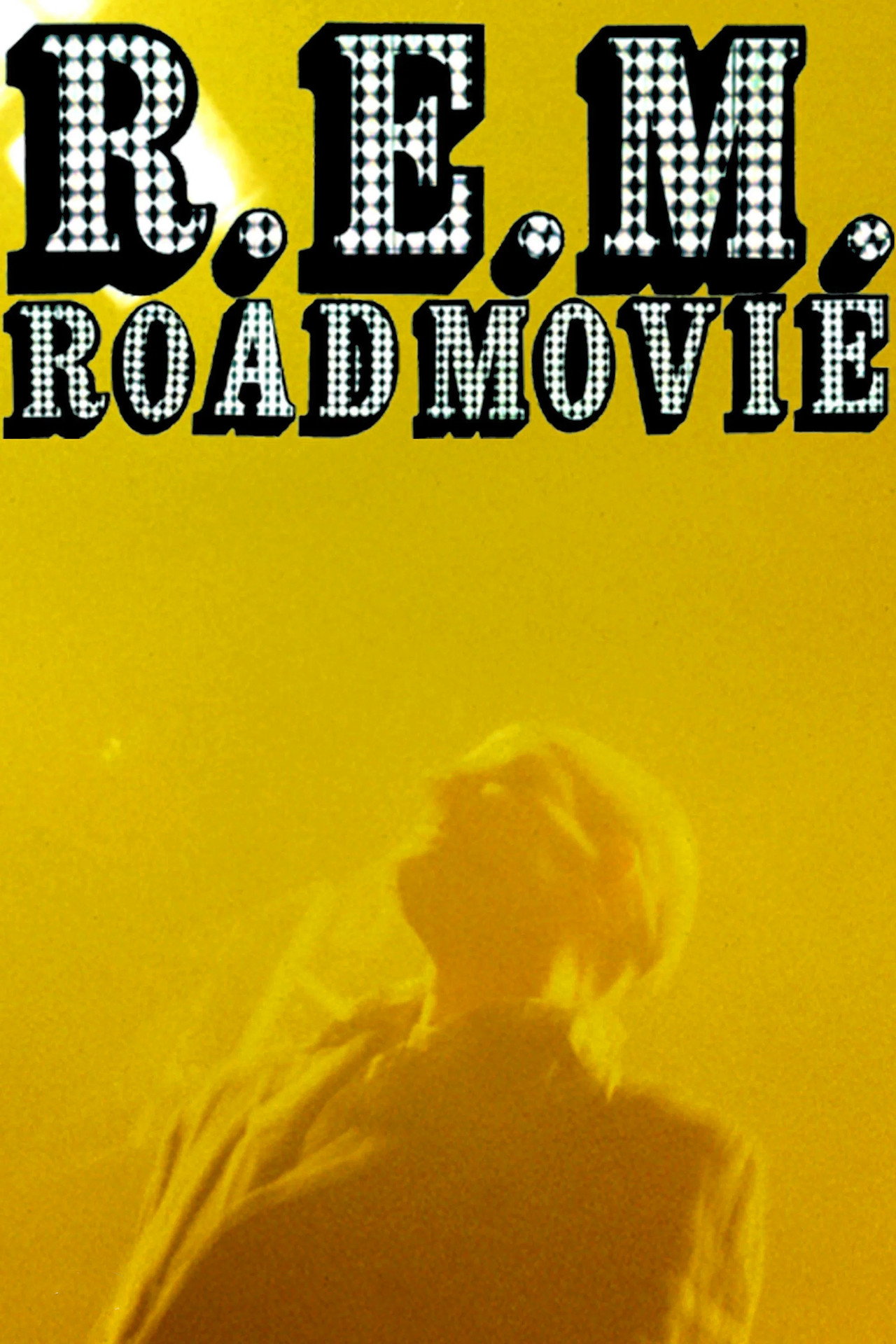 R.E.M.: Road Movie