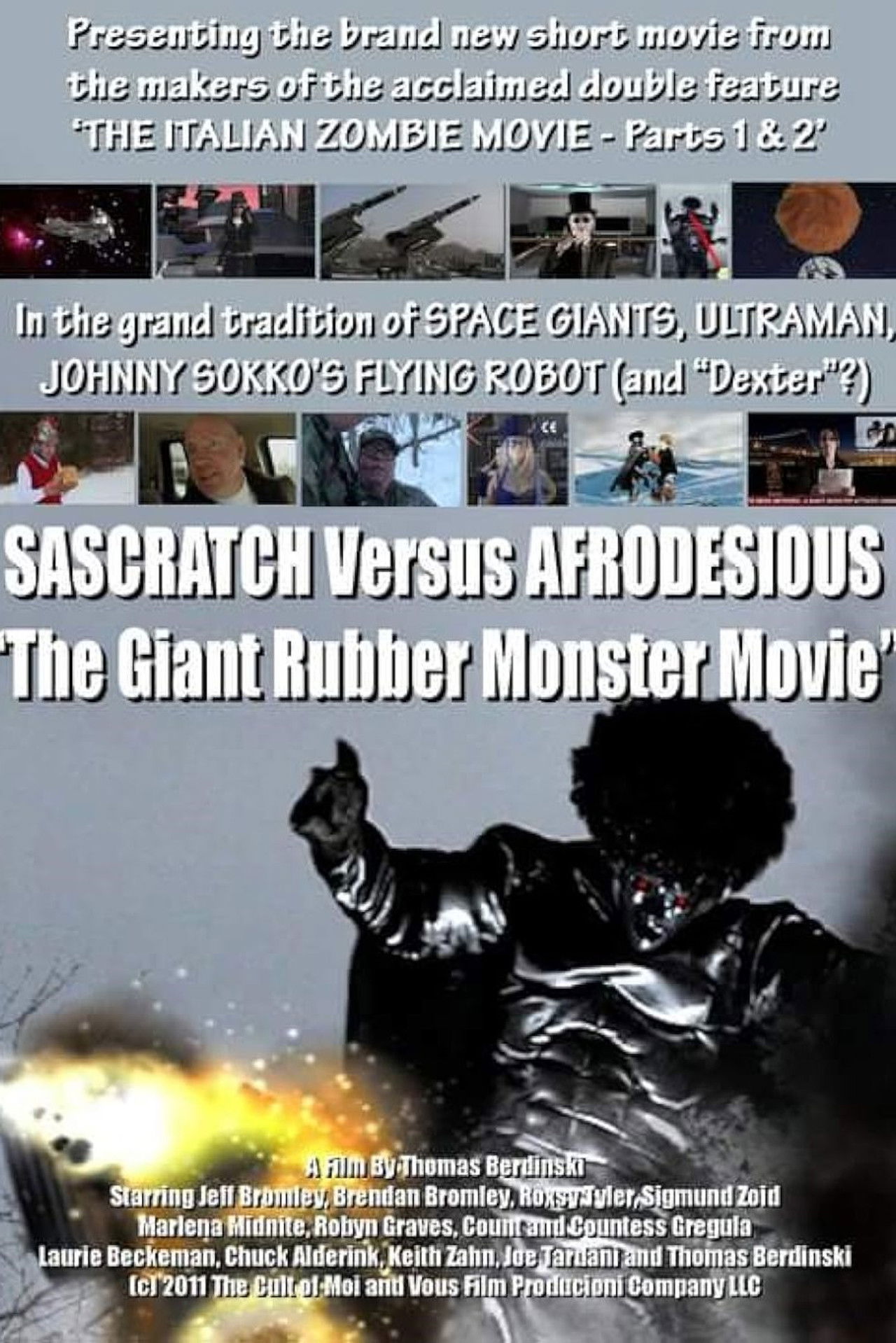 The Giant Rubber Monster Movie: Sascratch Versus Afrodesious Backdrop