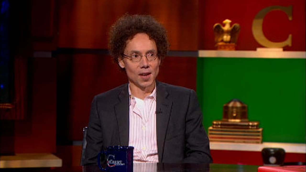The Colbert Report - Season 9 Episode 36 : Malcolm Gladwell