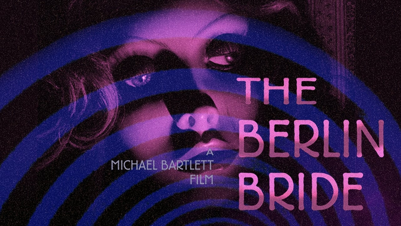 The Berlin Bride (2019)