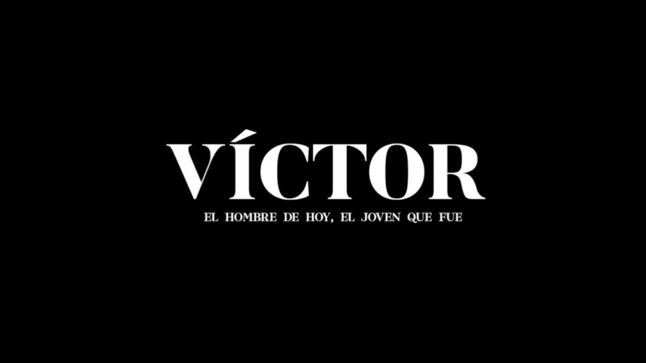 Víctor, el hombre de hoy, el joven que fue
