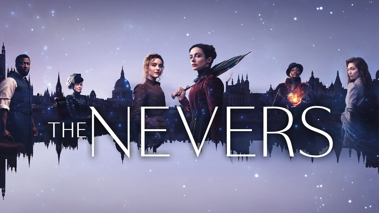 The Nevers - Season 1